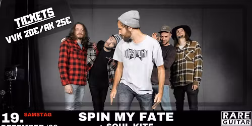 Spin My Fate + Soul Kite
