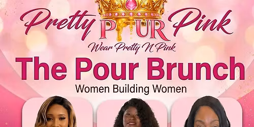 The Pour- Pretty N Pink Brunch