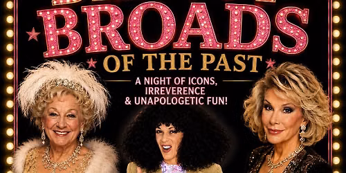 New Village Arts - Brassy Broads of the Past
