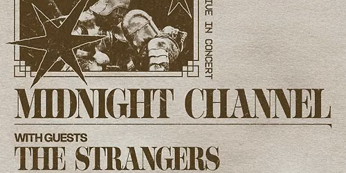 Midnight Channel w\/ The Strangers - Fri. Sept 11th @ Highline Brewing