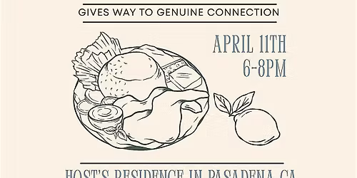 Los Angeles Meet Up with Praxis Dinner Dates