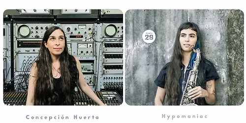 Concepci\u00f3n Huerta \u30e1 Hypomaniac (Camila Nebbia \u2022 Gon\u00e7alo Almeida \u2022 Sylvain Darrifourcq) 