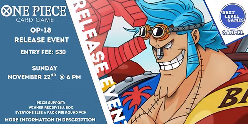 ONE PIECE Card Game \u2013 OP-18 Release Event