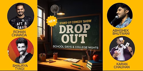 Drop Out - Standup Comedy Show