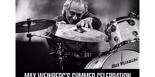 Max Weinberg's Jukebox at Eagles Theatre