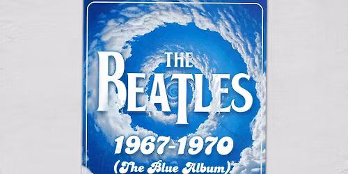 Classic Albums Live: The Beatles, The Blue Album