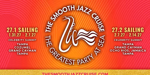 The Smooth Jazz Cruise '27.2