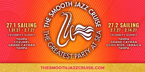 The Smooth Jazz Cruise '27.2