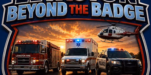 Lewiston Beyond the Badge