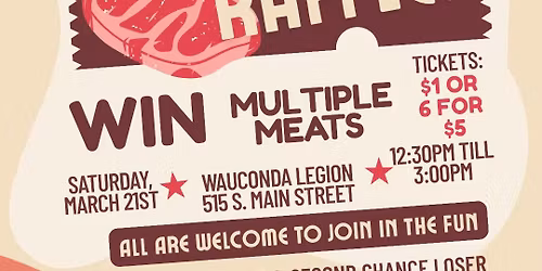 Meat Raffle! Presented by the American Legion Auxiliary Unit 911