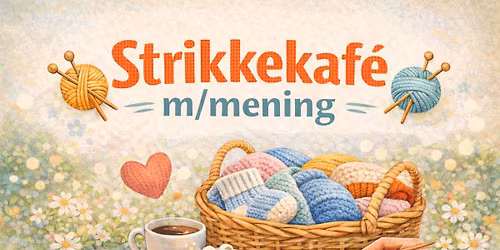 Strikkekaf\u00e9 med mening 