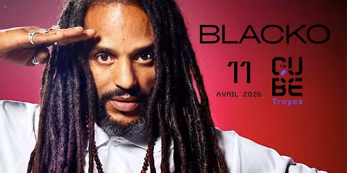 BLACKO AU CUBE TROYES