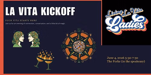 LIVING LA VITA LADIES KICKOFF - YOUR LA VITA STARTS HERE ON JUNE 4TH!