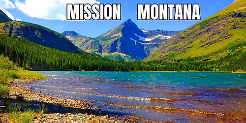 Echo: Mission Montana!