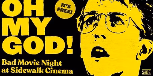 Bad Movie Night (FREE!)