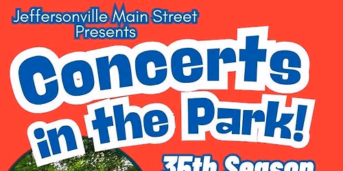 Concerts in the Park - Historic Downtown Jeffersonville