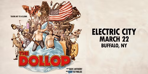 The Dollop Podcast Live in Buffalo, NY