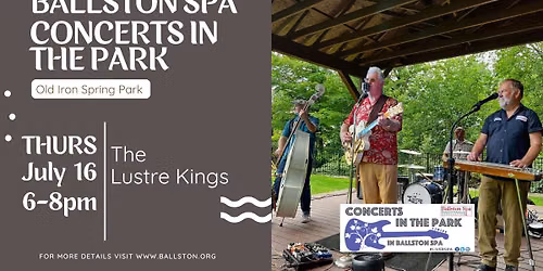 NEW DATE Ballston Spa Concerts in the Park: The Lustre Kings