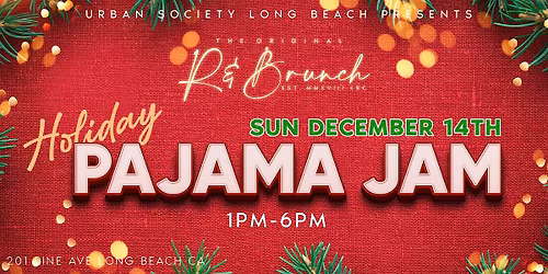 R & Brunch : Holiday Pajama Jam