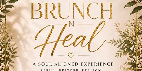 Brunch & Heal