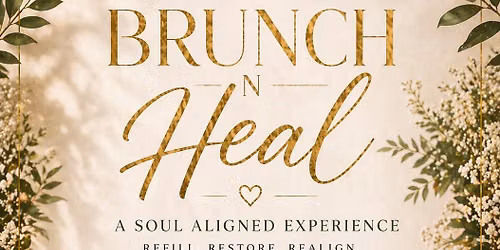 Brunch & Heal