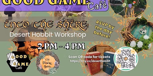 Into the Shire: Desert Hobbit Workshop