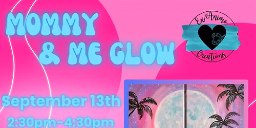 September Mommy and Me Glow Paint Party