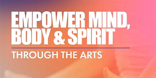 Discovery Day: Empower Mind \u2022 Body \u2022 Spirit