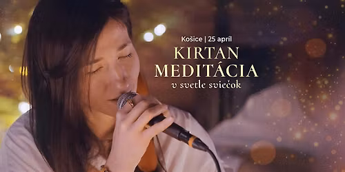 Candlelight Kirtan \u2013 medit\u00e1cia v svetle svie\u010dok \u2728