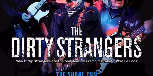 the Dirty Strangers @ The Shore Inn