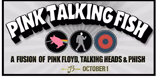An Evening with Pink Talking Fish