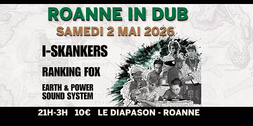 Roanne In Dub #15 - I-Skankers, Ranking Fox, Earth & Power Sound System