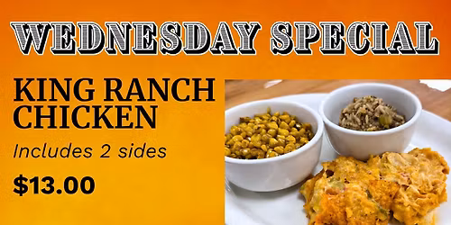 Wednesday Special: King Ranch Chicken