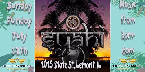 Sunday Funday w\/ Syahi on the Patio