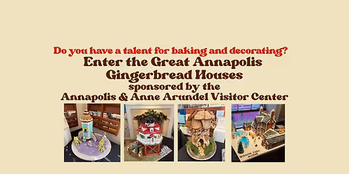 The Great Annapolis Gingerbread Houses Contest