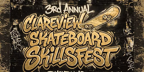 3rd Annual Clareview Skateboard Skillsfest