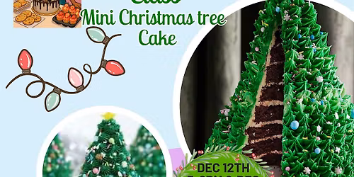 Holiday Decorating Class - Mini Christmas Tree Cake