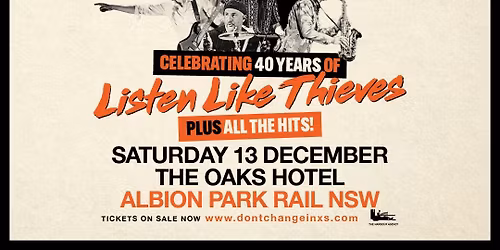 DON\u2019T CHANGE - Ultimate INXS Tribute | The Oaks Hotel, Albion Park NSW