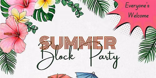 Summer Block Party - 2026