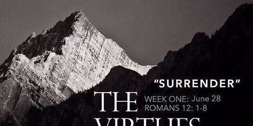 The Virtues Sermon Series