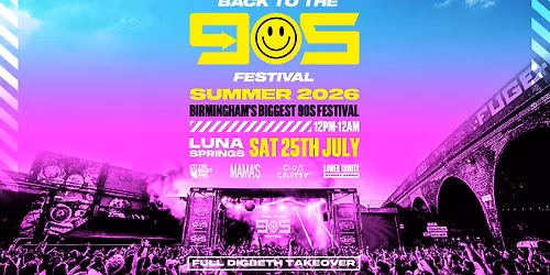 Summer Outdoor 90s Festival 2026 - Birmingham - Join event for exciting announcements!
