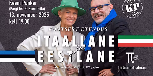 Kontsert-etendus ITAALLANE & EESTLANE @ KEENI PUNKER