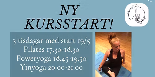 V\u00e5rkurs i Pilates, Poweryoga och Yinyoga