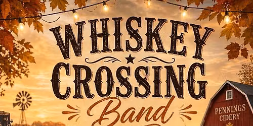 Whiskey Crossing at Pennings