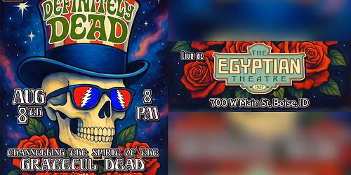 Definitely Dead Live at The Egyptian Theatre in Boise ID