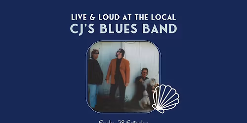 The Sunday Local - CJ's Blues Band
