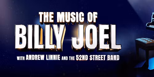 The Music of Billy Joel at Orpheum Theatre - Vancouver