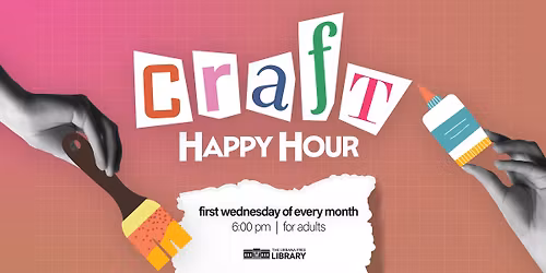Craft Happy Hour!