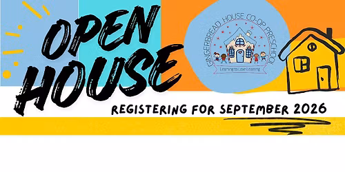 Gingerbread House Co-operative Preschool Open House and Community Lunch