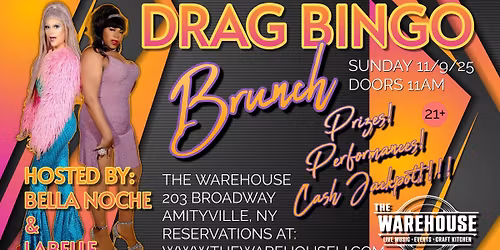 Drag Bingo Brunch with LaBelle and Bella Noche at The Warehouse